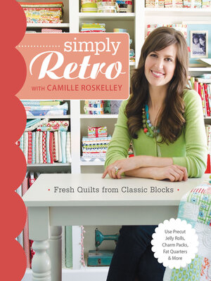 cover image of Simply Retro with Camille Roskelley